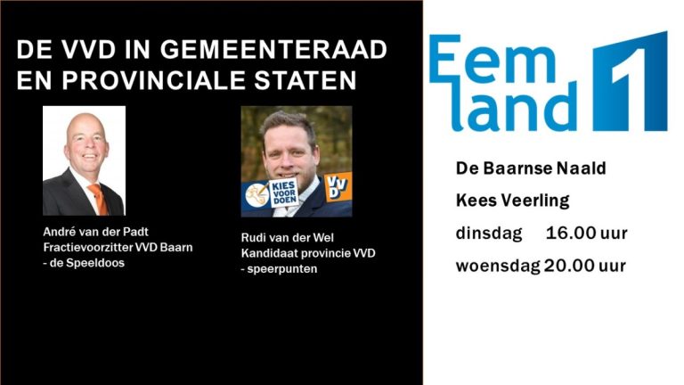 De VVD in gemeenteraad Baarn en prov. staten.