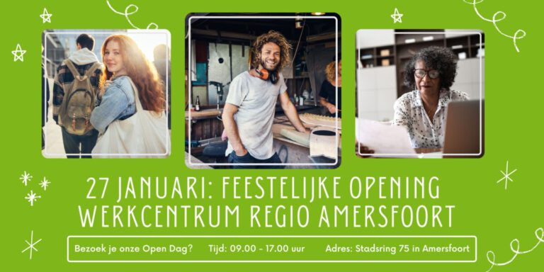 Feestelijke opening werkcentrum Amersfoort